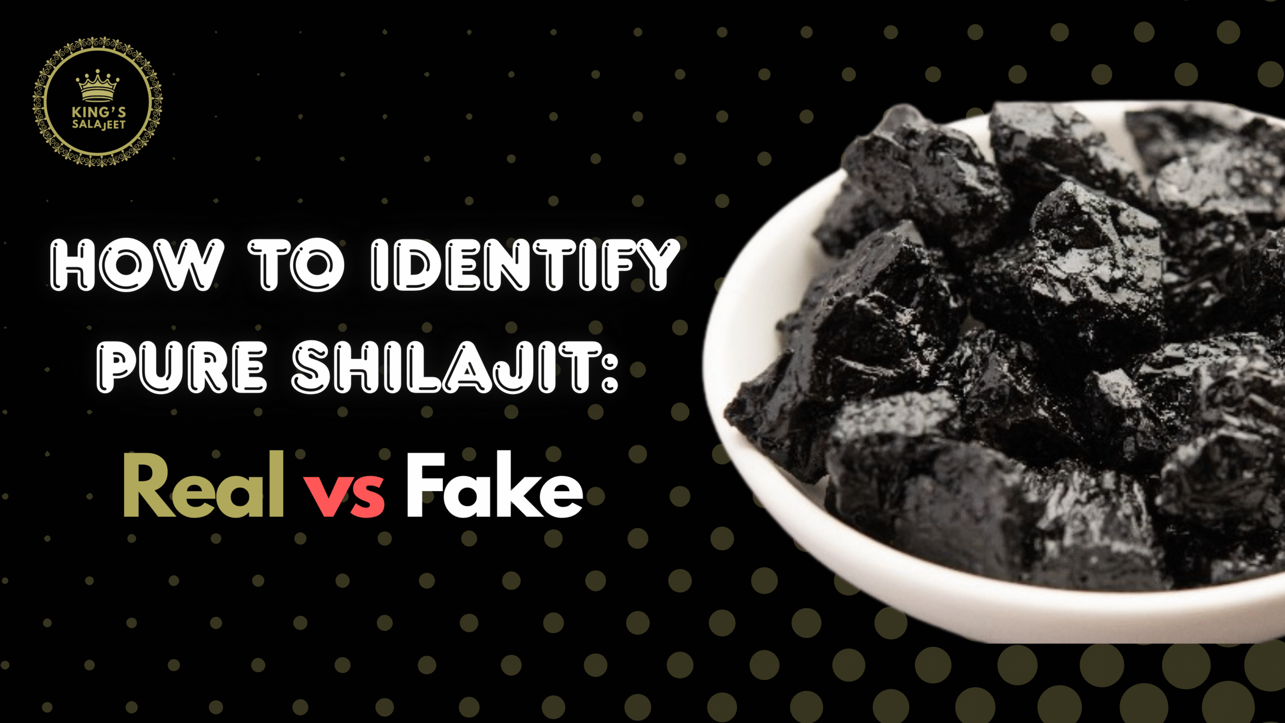 How to Identify Pure Shilajit: Real vs Fake – Buyer's Guide